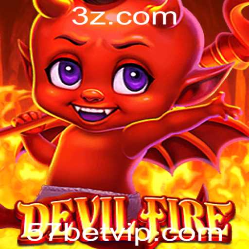 Descubra o Mundo Fascinante de DevilFire: O Jogo Que Está Conquistando 57bet